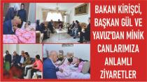 Bakan Kirişci'den,Minik Canlarımıza Anlamlı Ziyaretler