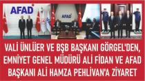 Vali Ünlüer ve Başkan Görgel’den Emniyet ve AFAD’a Ziyaret