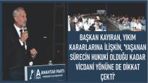 Başkan Kayıran'dan YIKIM KARARLARINA TEPKİ