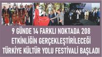 Türkiye Kültür Yolu Festivali Kahramanmaraş’ta Başladı
